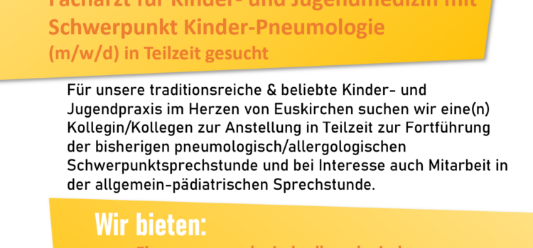 Facharzt für Kinder- und Jugendmedizin mit Schwerpunkt Kinder-Pneumologie (m/w/d) in Teilzeit gesucht